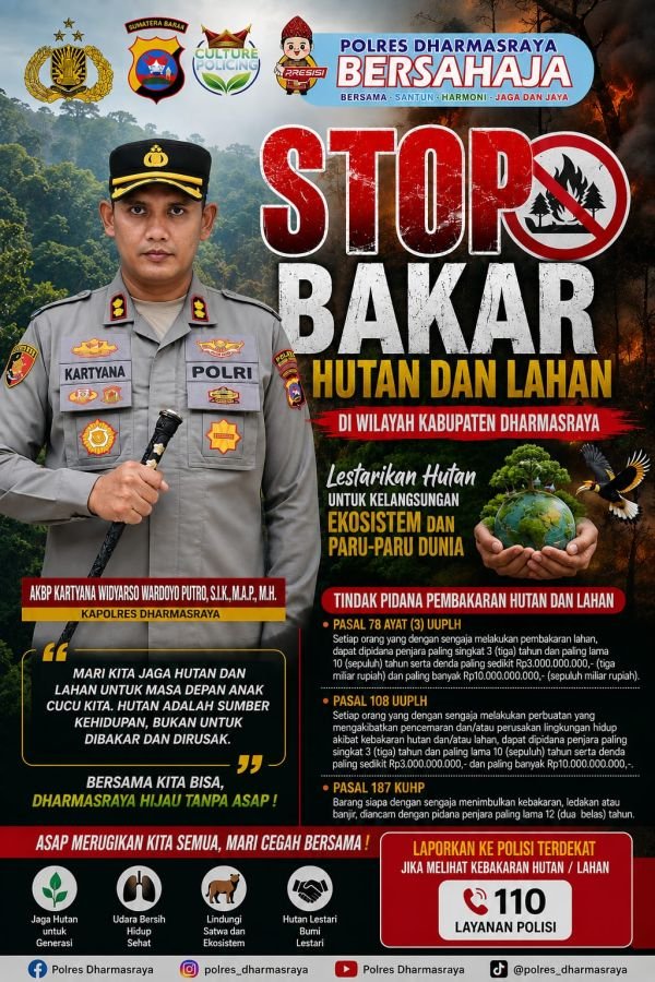 Kapolres Dharmasraya Serukan Stop Pembakaran Lahan