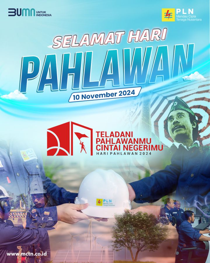 Peringati Hari Pahlawan, PLN MCTN Ajak Masyarakat Kenal Lebih Dekat dengan Pejuang Bangsa