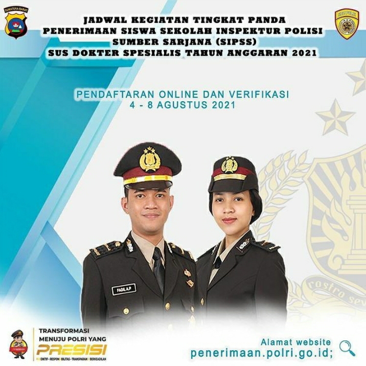 Polri Buka Penerimaan Untuk Siswa Sekolah Inspektur Polisi Sumber Sarjana Sus Dokter