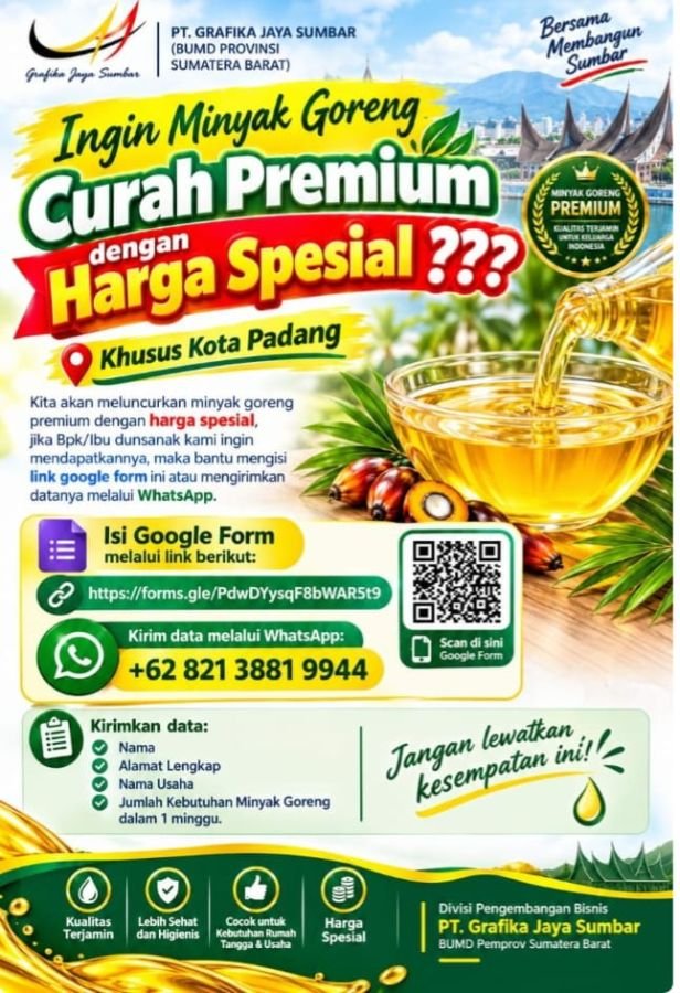 PT Grafika Jaya Sumbar Data Kebutuhan Minyak Goreng Premium Warga dan UMKM Padang