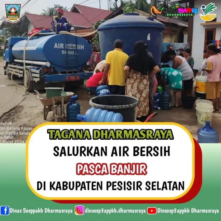 Tagana Dharmasraya Salurkan Air Bersih Pasca Banjir di Pesisir Salatan