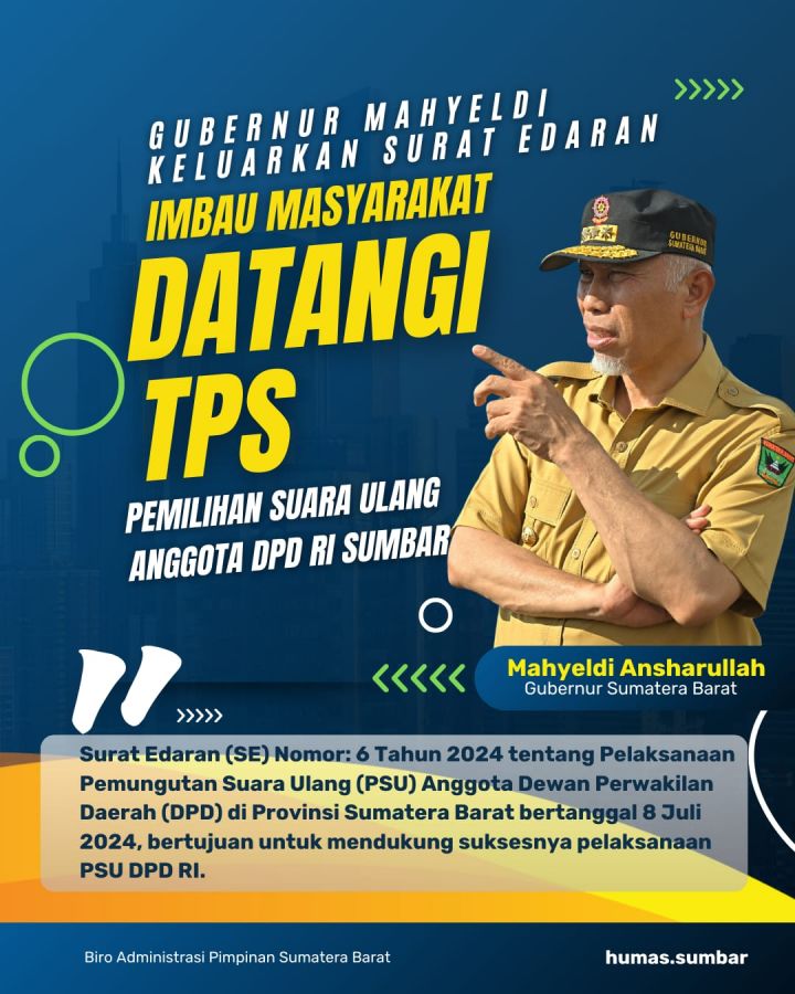 Terbitkan Edaran, Gubernur Mahyeldi Imbau Masyarakat Gunakan Hak Suara pada PSU DPD RI