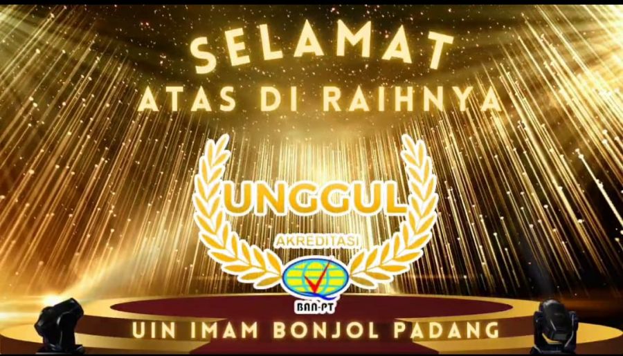 UIN Imam Bonjol Raih Predikat Unggul, Bukti Kualitas dan Dedikasi