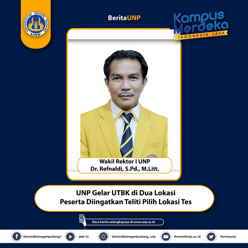 UNP Gelar UTBK di Dua Lokasi, Peserta Diingatkan Teliti Pilih Lokasi Tes
